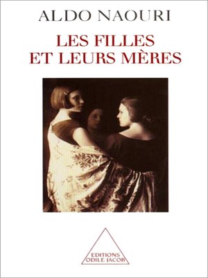cover image of Les Filles et leurs mères